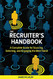 Recruiter's Handbook