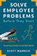 Solve Employee Problems Before They Start