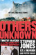 Others Unknown: Timothy McVeigh and the Oklahoma City Bombing