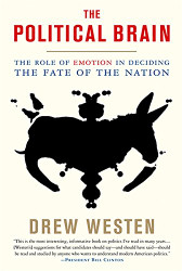 Political Brain: The Role of Emotion in Deciding the Fate