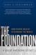 Foundation: A Great American Secret; How Private Wealth is