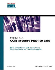 Ccie Security Practice Labs: Ccie Self-Study
