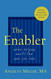 Enabler: When Helping Hurts the Ones You Love
