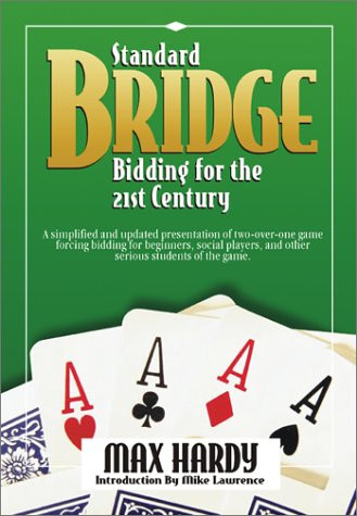 Modern Bridge: Bidding and Play of the Hand by Hartley, Rick