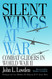 Silent Wings at War: Combat Gliders in World War II