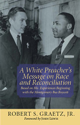 White Preacher's Message on Race and Reconciliation