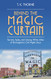 Behind the Magic Curtain