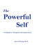 Powerful Self: A Workbook of Therapeutic Self-Empowerment