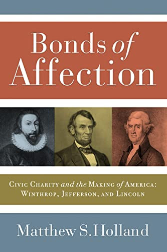 Bonds of Affection: Civic Charity and the Making