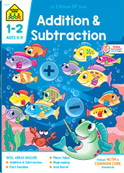 School Zone - Addition & Subtraction Workbook - 64 Pages Ages 6 to 8