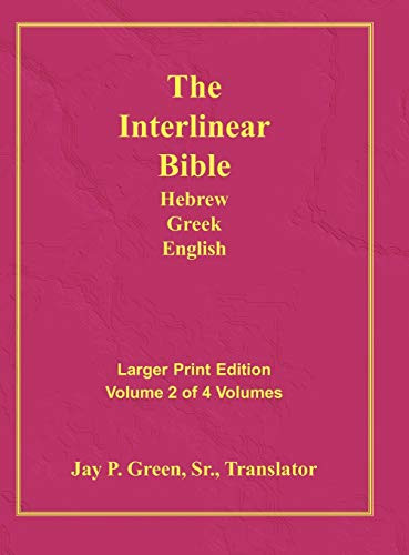 Interlinear Hebrew Greek English Bible-PR-FL/OE/KJ Large Print Volume