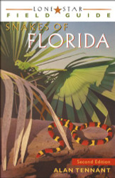 Lone Star Field Guide to the Snakes of Florida