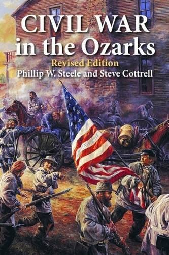 Civil War in the Ozarks: