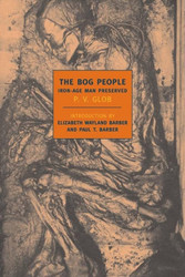 Bog People: Iron Age Man Preserved