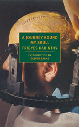 Journey Round My Skull (New York Review Books Classics)