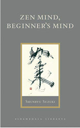 Zen Mind Beginner's Mind