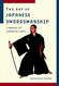 Art of Japanese Swordsmanship
