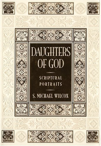 Daughters of God: Scriptural Portraits