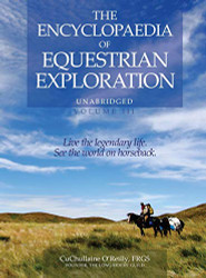 Encyclopaedia of Equestrian Exploration Volume 3