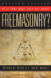 Is it True What They Say About Freemasonry? The Methods
