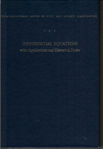 Differential Equations With Applications And Historical Notes
