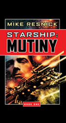 Starship: Mutiny (Starship Book 1)