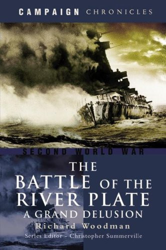 Battle of River Plate: A Grand Delusion