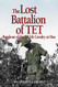 Lost Battalion of Tet: The Breakout of 2/12th Cavalry at Hue