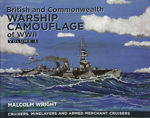 British and Commonwealth Warship Camouflage of WWI Volume 3