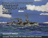 British and Commonwealth Warship Camouflage of WWI Volume 3