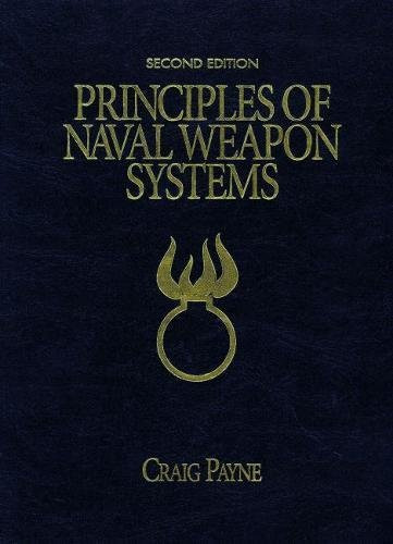 Principles of Naval Weapons Systems - U.S. Naval Institute Blue & Gold