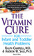 Vitamin Cure for Infant and Toddler Health Problems