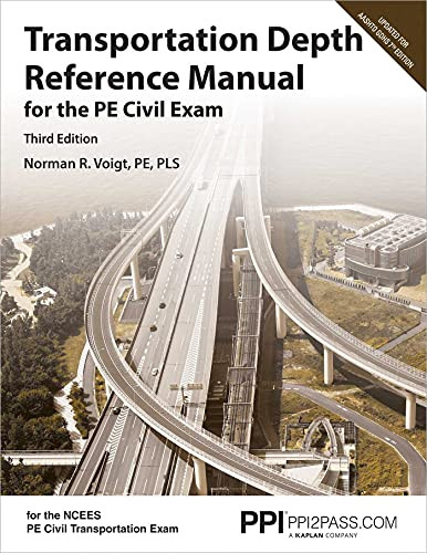 PPI Transportation Depth Reference Manual for the PE Civil Exam - A