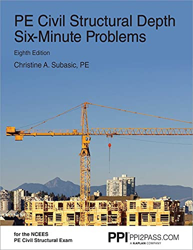 PPI PE Civil Structural Depth Six-Minute Problems Comprehensive