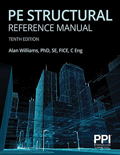 PPI PE Structural Reference Manual - Complete Review for the NCEES PE