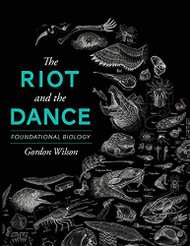 Riot and the Dance: Foundational Biology