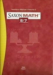 Saxon Math 8/7 with Prealgebra Teacher's Manual volume 2