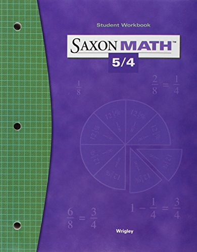 Saxon Math 5/4: Student Workbook