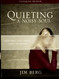 Quieting a Noisy Soul Kit