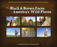 Black & Brown Faces in America's Wild Places