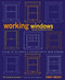 Working Windows Revised and