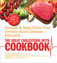 Great Cholesterol Myth Cookbook