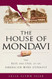House of Mondavi: The Rise and Fall of an American Wine Dynasty