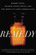 Remedy: Robert Koch Arthur Conan Doyle and the Quest to Cure