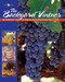 Backyard Vintner: An Enthusiast's Guide to Growing Grapes