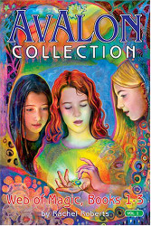 Avalon Collection: Web Of Magic Books 1--3