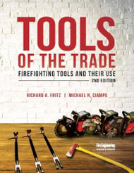 Tools of the Trade: Firefighting Tools and Their Use
