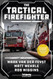 Tactical Firefighter