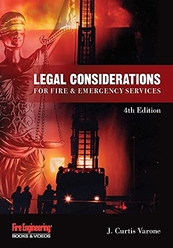 Legal Considerations for Fire & Emergency Services