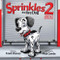 Sprinkles the Fire Dog 2: Making a Difference